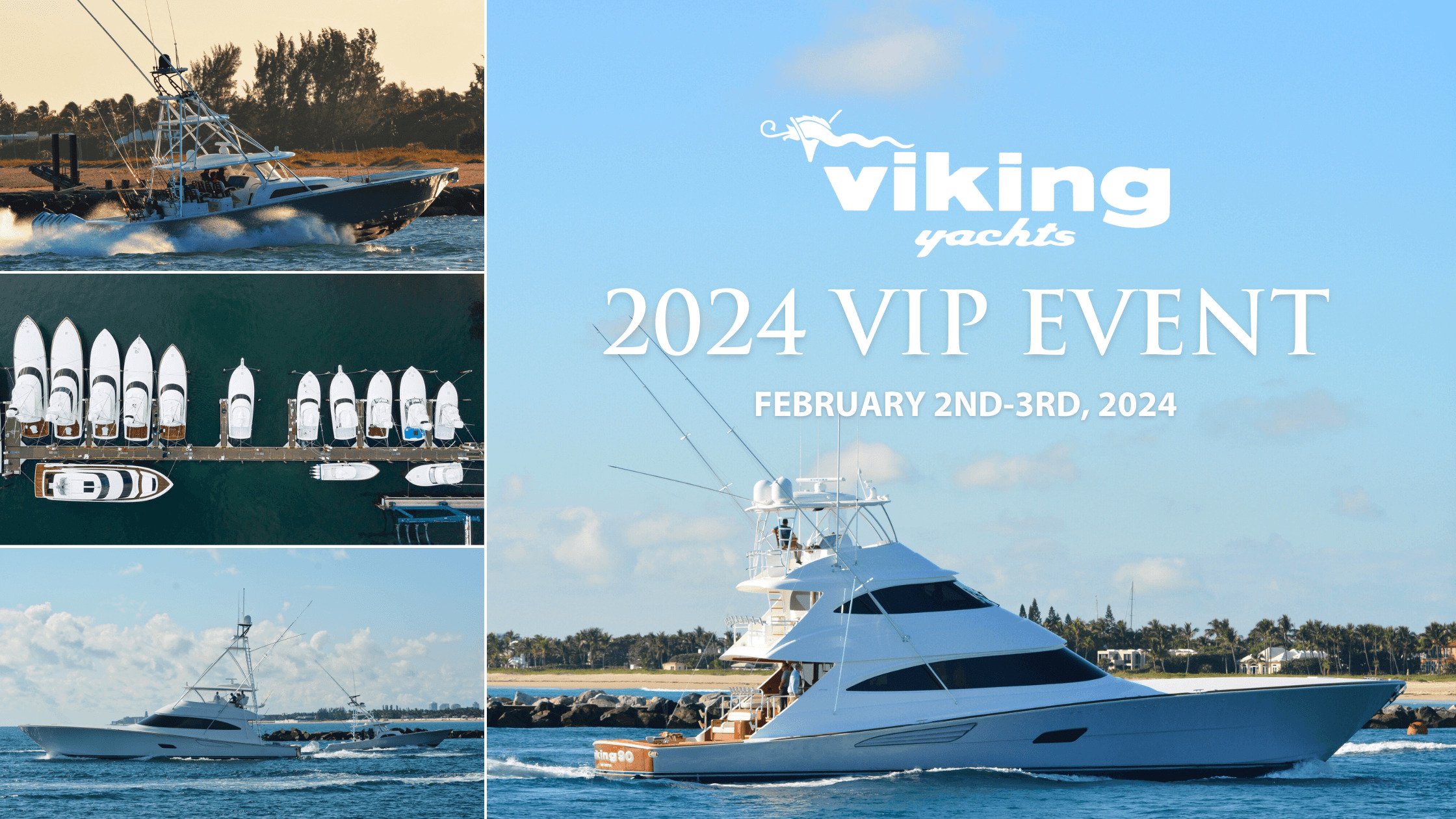 Viking Yachts VIP Winter Preview 2024 HMY Yachts   Viking VIP Header 1 