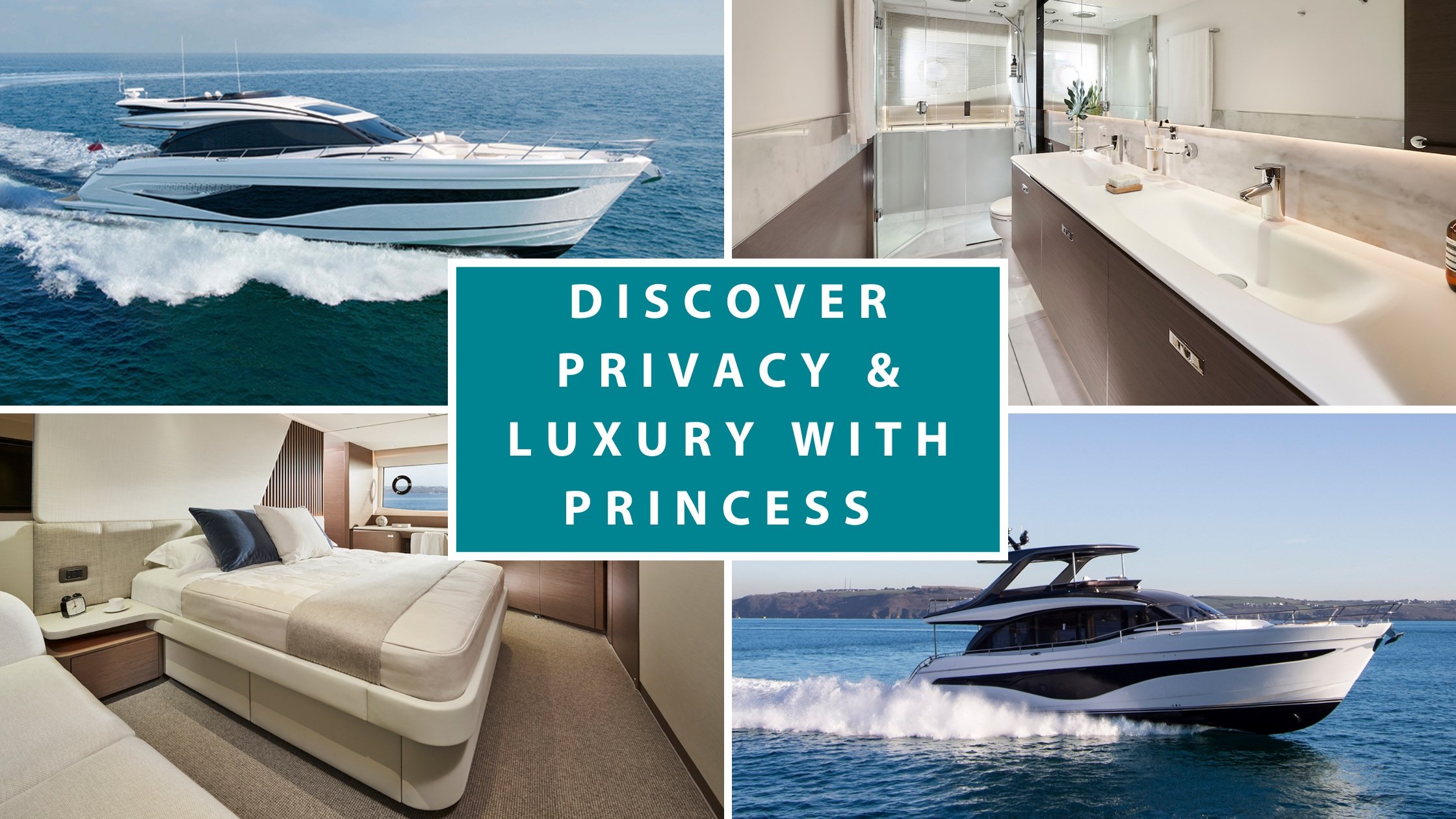 Discover Unmatched Privacy and Luxury: Princess Yachts with Private Master Stateroom Entrances